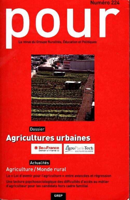 Livrenpoche : Pour n°224 : Agricultures urbaines - Collectif - Livre