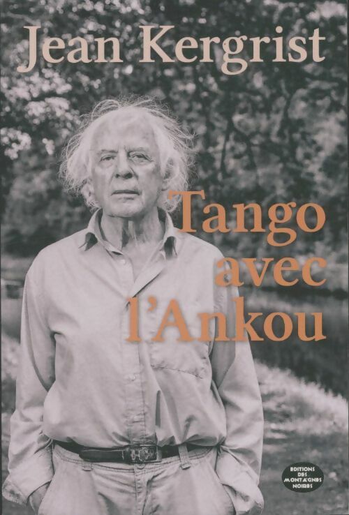Livrenpoche : Tango avec l'Ankou - Jean Kergrist - Livre