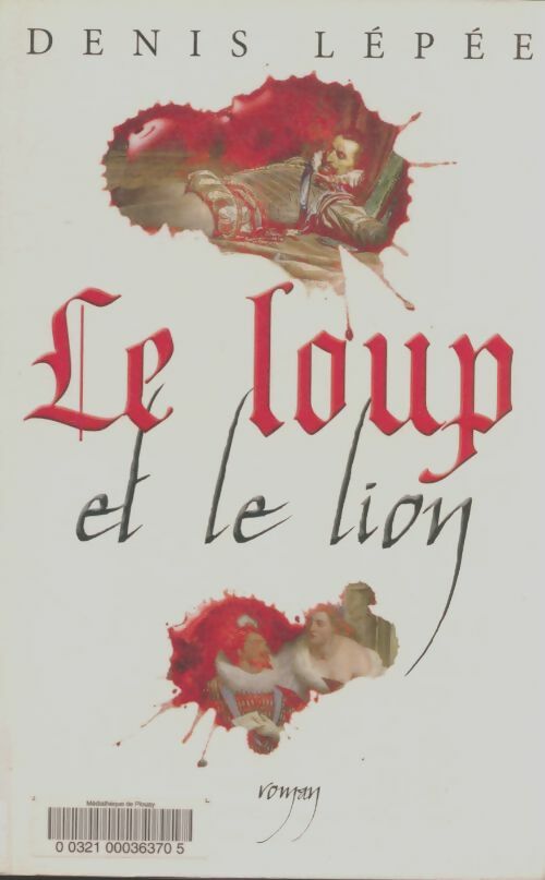 Livrenpoche : Le loup et le lion - Denis Lépée - Livre