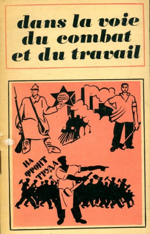 Livrenpoche : Dans la voie du combat et du travail - V Baliazine - Livre