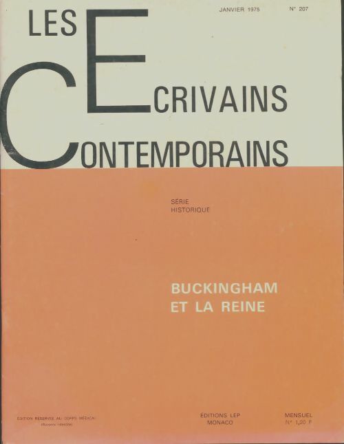 Livrenpoche : Les écrivains contemporains n°207 : Buckingham et la reine - Collectif - Livre