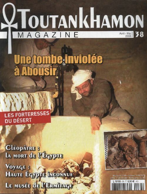 Livrenpoche : Toutankhamon magazine n°38 : Une tombe inviolée à Abousir - Collectif - Livre