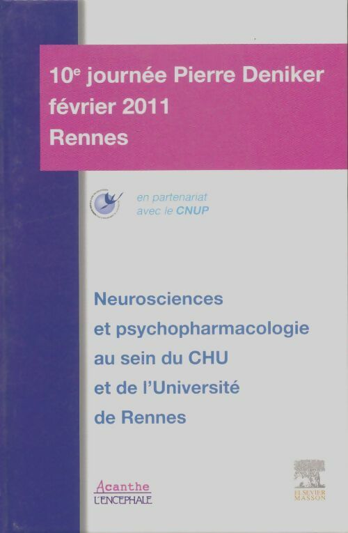 Livrenpoche : Neurosciences et psychopharmacologie au sein du CHU et de l'université de Rennes - Collectif - Livre