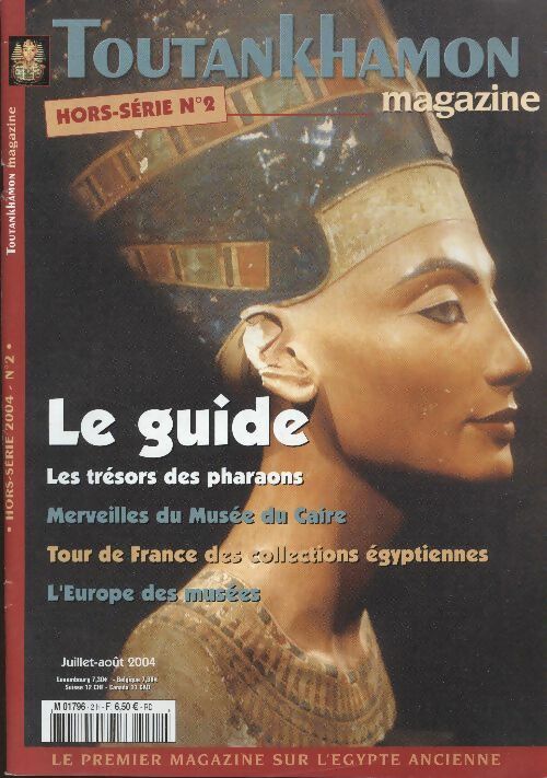 Livrenpoche : Toutankhamon magazine Hors série n°2 : Le guide - Collectif - Livre