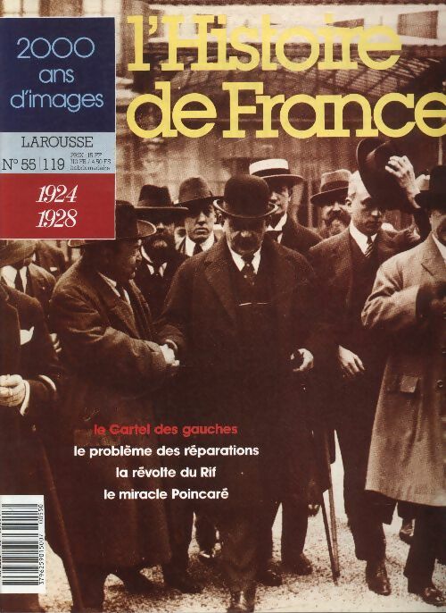 Livrenpoche : L'Histoire de France n°119 : 1924-1928 - Collectif - Livre