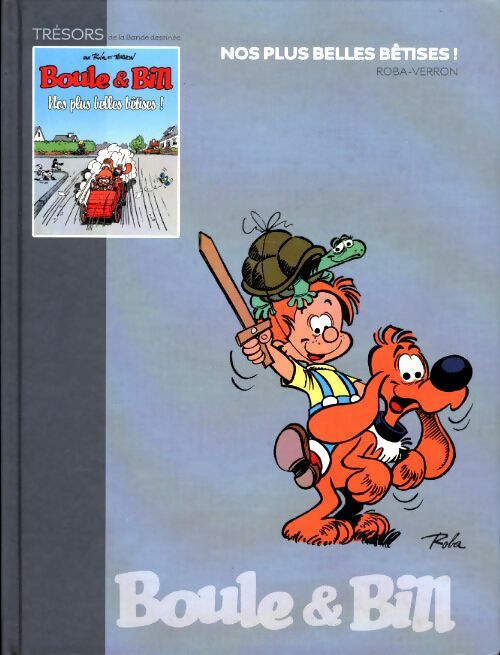 Livrenpoche : Boule et Bill : Nos plus belles bêtises ! - Roba - Livre