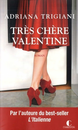 Livrenpoche : Très chère valentine Tome I - Adriana Trigiani - Livre