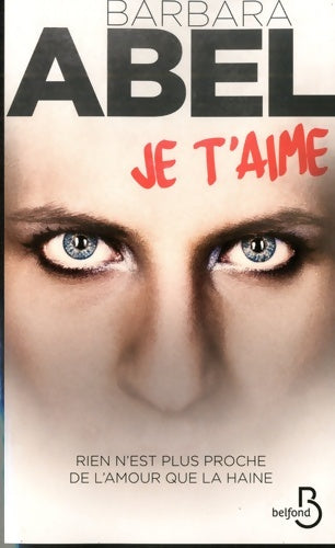 Livrenpoche : Je t'aime - Barbara Abel - Livre