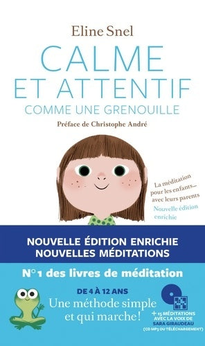 Livrenpoche : Calme et attentif comme une grenouille (+cd) - 2e édition - Eline Snel - Livre