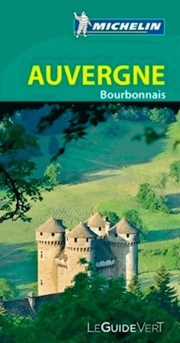 Livrenpoche : Guide vert Auvergne - Michelin - Livre