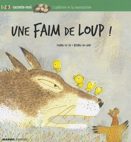 Livrenpoche : Une faim de loup - Han Byung-ho - Livre