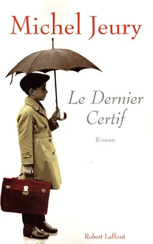 Livrenpoche : Le dernier certif - Michel Jeury - Livre
