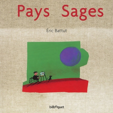 Livrenpoche : Pays sages - Eric Battut - Livre