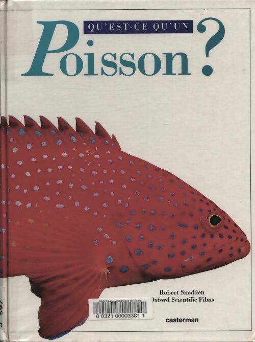 Livrenpoche : Qu'est-ce qu'un poisson ? - Robert Snedden - Livre