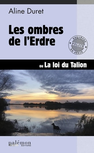 Livrenpoche : Les ombres de l'Erdre - Aline Duret - Livre