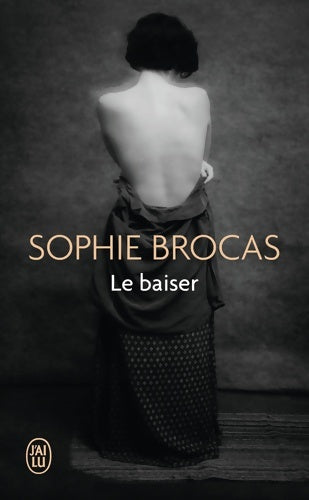 Livrenpoche : Le baiser - Sophie Brocas - Livre