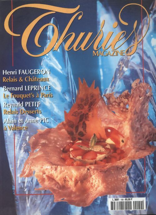 Livrenpoche : Thuriès gastronomie magazine n°100 - Collectif - Livre