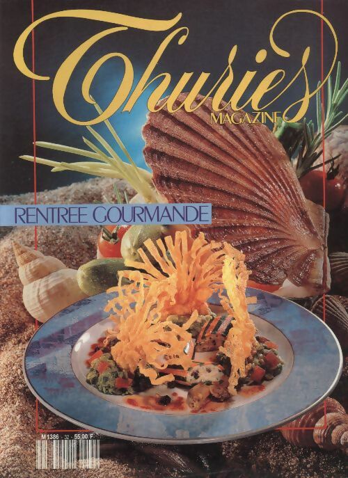 Livrenpoche : Thuriès gastronomie magazine n°32 : Rentrée gourmande - Collectif - Livre