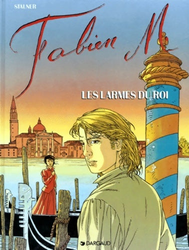 Livrenpoche : Fabien M : Les larmes du roi - Stalner - Livre