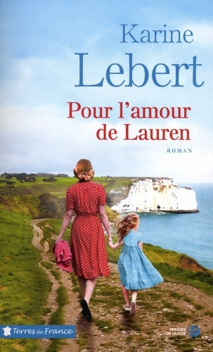Livrenpoche : Pour l'amour de lauren : Les amants de l'été t. 2 - Karine Lebert - Livre