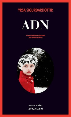 Livrenpoche : ADN - Yrsa Sigurdardottir - Livre