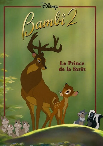 Livrenpoche : Classique disney - bambi 2 - le prince de la forêt - Walt Disney - Livre