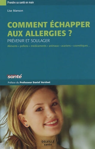 Livrenpoche : Comment échapper aux allergies ? - Lise Manson - Livre