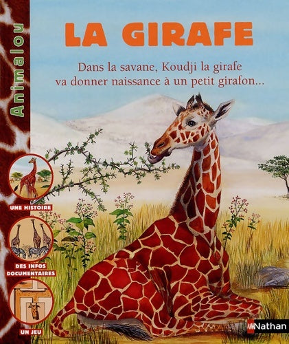 Livrenpoche : La girafe - Françoise Bobe - Livre