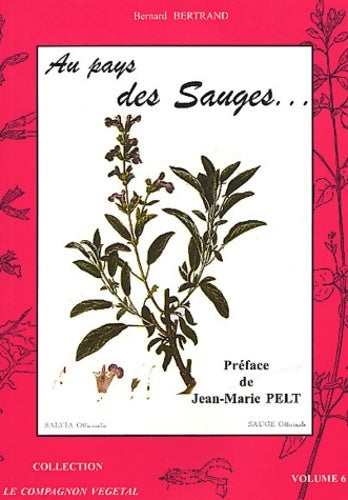 Livrenpoche : Au pays des sauges - Bernard Bertrand - Livre