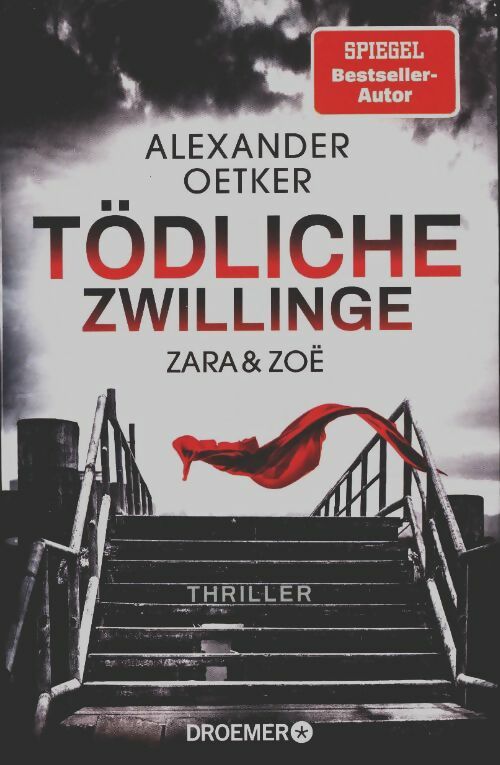Livrenpoche : Zara und Zoë : Tödliche Zwillinge - Alexander Oetker - Livre