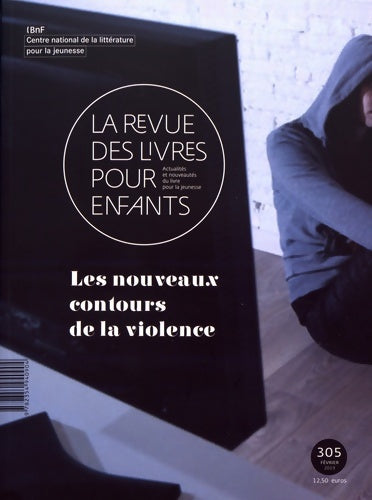 Livrenpoche : La revue des livres pour enfants n°305 - Collectif - Livre