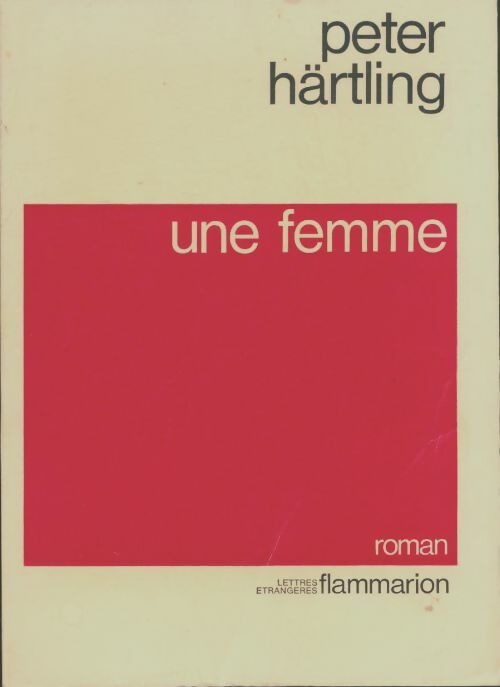 Livrenpoche : Une femme - Peter Härtling - Livre