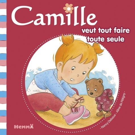 Livrenpoche : Camille veut tout faire toute seule (33) - Nancy Delvaux - Livre
