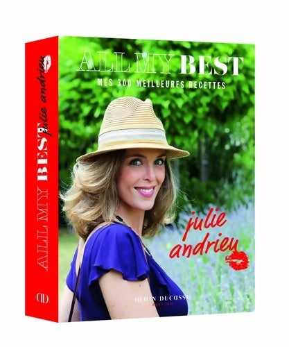 Livrenpoche : All my best - mes 300 meilleur - Julie Andrieu - Livre