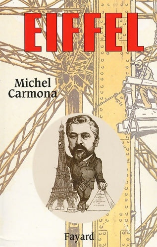 Livrenpoche : Gustave eiffel - Michel Carmona - Livre