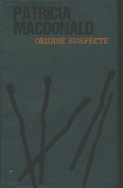 Livrenpoche : Origine suspecte - Patricia J. MacDonald - Livre