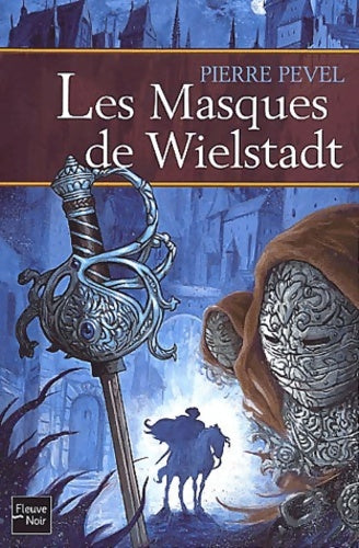 Livrenpoche : Le chevalier de Wielstadt - Pierre Pevel - Livre