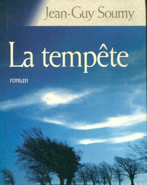 Livrenpoche : La tempête - Jean-Guy Soumy - Livre