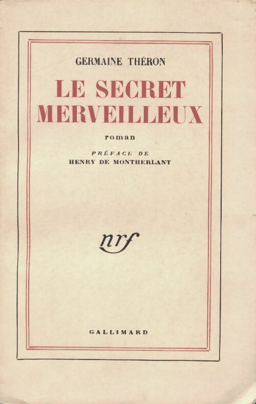 Livrenpoche : Le secret merveilleux - Germaine Théron - Livre