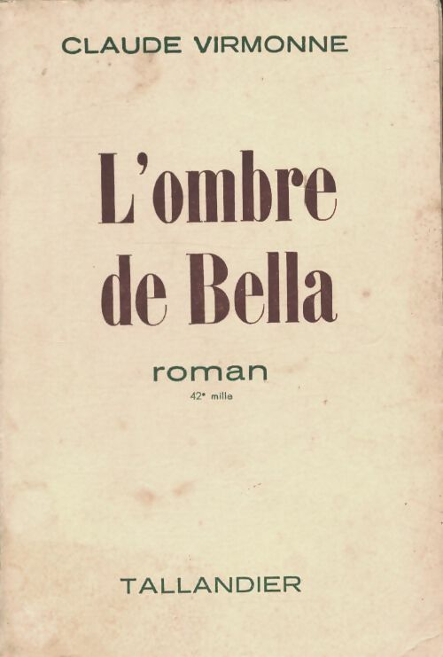 Livrenpoche : L'ombre de Bella - Claude Virmonne - Livre