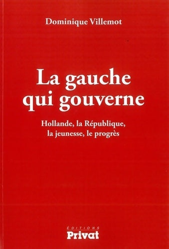 Livrenpoche : Gauche qui gouverne (la) - D. Villemot - Livre
