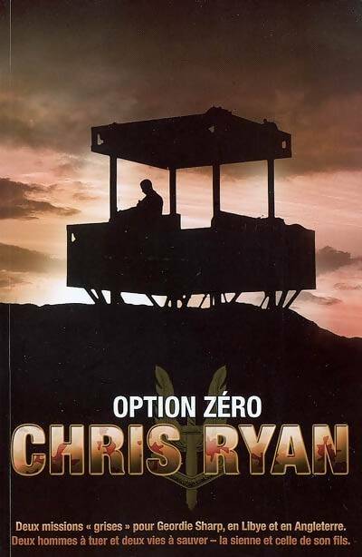 Livrenpoche : Option zéro - Chris Ryan - Livre