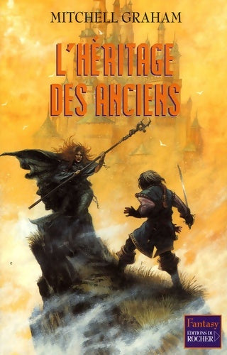 Livrenpoche : Le cinquième anneau Tome III : L'héritage des anciens - Mitchell Graham - Livre
