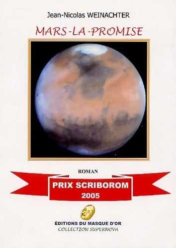 Livrenpoche : Mars la promise - Jean-Nicolas Weinachter - Livre