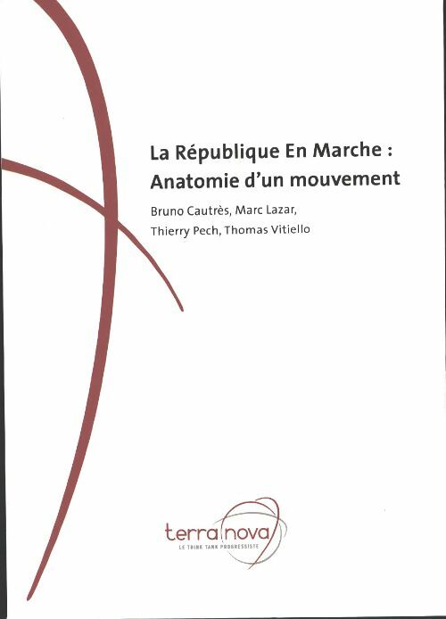 Livrenpoche : La république en Marche : Anatomie d'un mouvement - Collectif - Livre