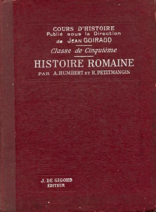 Livrenpoche : Cours d'histoire classe de cinquième : Histoire romaine - jean Guiraud - Livre