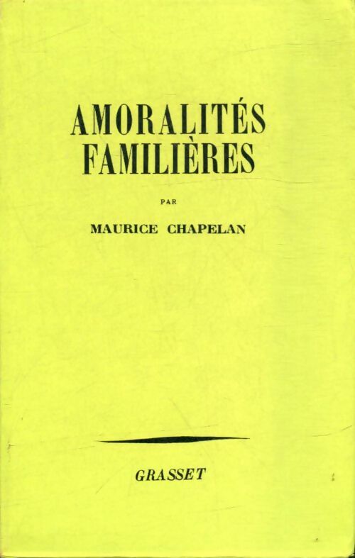 Livrenpoche : Amoralités familières - Maurice Chapelan - Livre