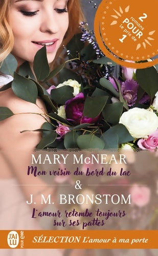 Livrenpoche : L'amour retombe toujours sur ses pattes / Mon voisin du bord du lac - J. M. Bronston - Livre