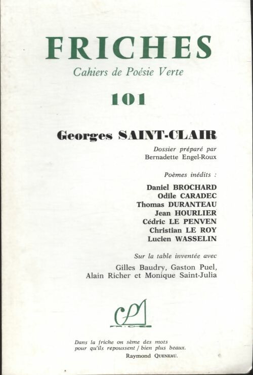 Livrenpoche : Friches n°101 : Georges Saint-Clair - Collectif - Livre