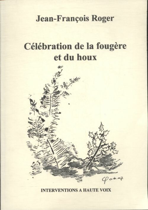 Livrenpoche : Célébration de la fougère et du houx - Collectif - Livre
